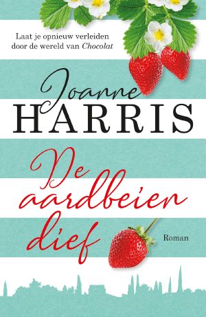 [Chocolat 04] • De Aardbeiendief